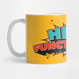 High Functioning Superhero Mug